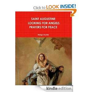  SAINT AUGUSTINE LOOKING FOR ANGELS PRAYERS FOR PEACE eBook 
