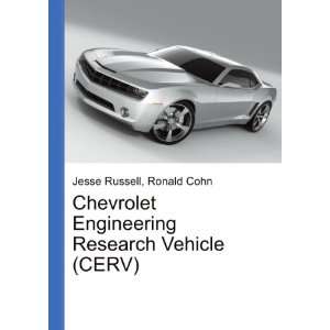  Chevrolet Engineering Research Vehicle (CERV) Ronald Cohn 