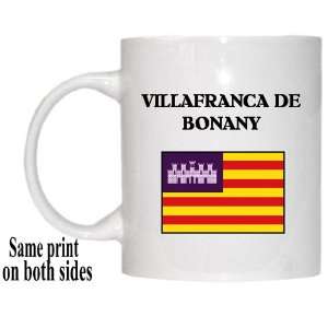  Balearic Islands   VILLAFRANCA DE BONANY Mug Everything 