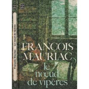  Le noeud de vipères François Mauriac Books