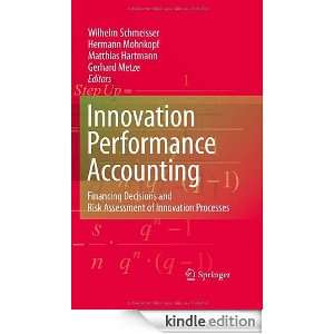 Innovation performance accounting Financing Decisions and Risk 