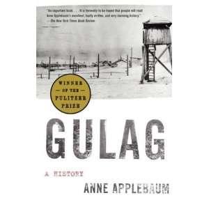  Gulag A History [Paperback] Anne Applebaum Books