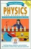 Janice VanCleaves Physics for Janice VanCleave