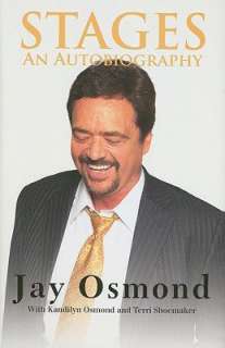    An Autobiography by Jay Osmond, Sourced Media Books  Hardcover