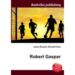  Robert Gaspar Ronald Cohn Jesse Russell Books