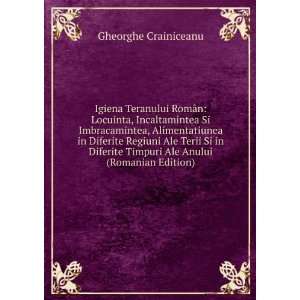   Timpuri Ale Anului (Romanian Edition) Gheorghe Crainiceanu Books