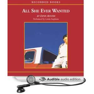  All She Ever Wanted (Audible Audio Edition) Lynn Austin 