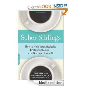 Sober Siblings How to Help Your Alcoholic Brother or Sister and Not 