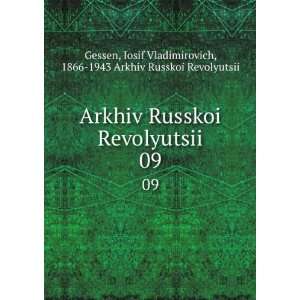   Vladimirovich, 1866 1943 Arkhiv Russkoi Revolyutsii Gessen Books