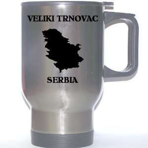  Serbia   VELIKI TRNOVAC Stainless Steel Mug Everything 