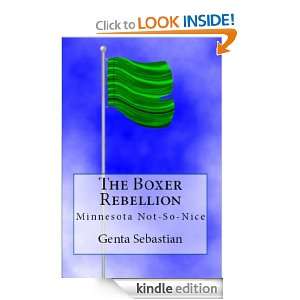 The Boxer Rebellion Genta Sebastian  Kindle Store