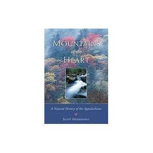    Mountains of the Heart  Natural History of the Appalachians Books