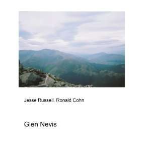 Glen Nevis Ronald Cohn Jesse Russell  Books