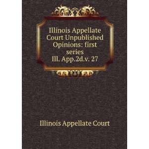  Illinois Appellate Court Unpublished Opinions first 