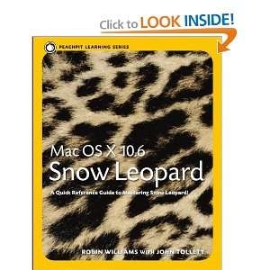  Mac OS X 10.6 Snow Leopard Peachpit Learning Series 