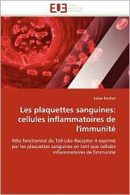 Les Plaquettes Sanguines, (6131563632), Julien Berthet, Textbooks 