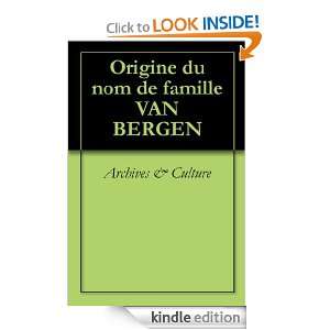 Origine du nom de famille VAN BERGEN (Oeuvres courtes) (French Edition 