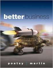 Better Business, (0132251213), Mary Anne Poatsy, Textbooks   Barnes 