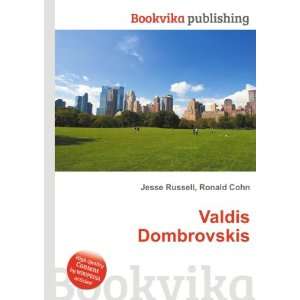  Valdis Dombrovskis Ronald Cohn Jesse Russell Books