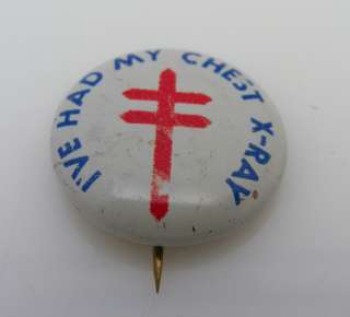 Vintage Pin American Lung Assoc Ive Had My Chest X Ray  