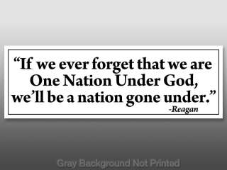 Reagan One Nation Under God Sticker  Conservative decal  