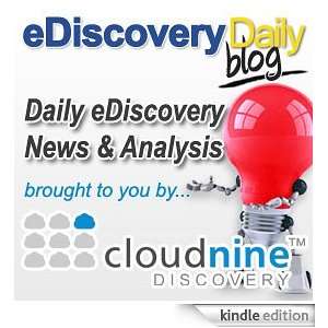    eDiscovery Daily Kindle Store Doug Austin/CloudNine Discovery