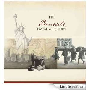 The Brussels Name in History Ancestry  Kindle Store