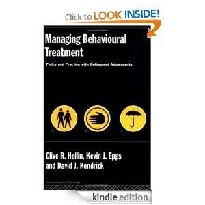 Managing Behavioural Treatment (Arguments of the Philosophers) David 