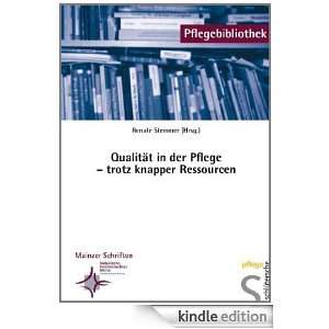 Qualität in der Pflege   trotz knapper Ressourcen (German Edition 