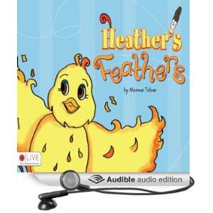  Heathers Feathers (Audible Audio Edition) Norma Tobar 