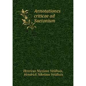    Hendrick Nikolaas Veldhuis Henricus Nicolaus Veldhuis Books
