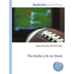  The Suite Life on Deck Ronald Cohn Jesse Russell Books