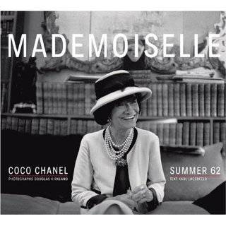 MADEMOISELLE COCO CHANEL SUMMER 1962 by Karl Lagerfeld and Douglas 