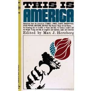  THIS IS AMERICA MAX J. HERZBERG Books