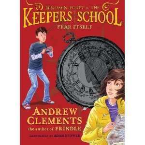 Fear Itself (Benjamin Pratt and the Keepers of the School 