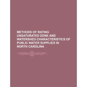  Methods of rating unsaturated zone and watershed 