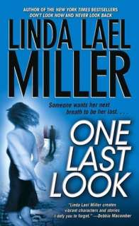   One Last Look by Linda Lael Miller, Pocket Books 