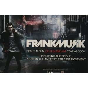  Frank Musik Do It in 14x22 Poster