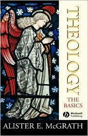 Theology The Basics, (140511424X), Alister E. McGrath, Textbooks 
