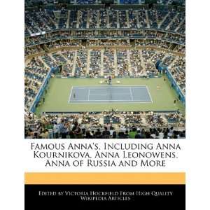   , Anna of Russia and More (9781241709969) Victoria Hockfield Books