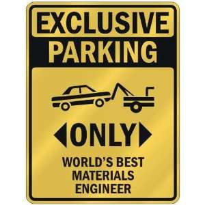  EXCLUSIVE PARKING  ONLY WORLDS BEST MATERIALS ENGINEER 