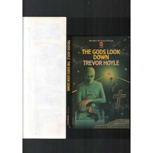  Q, the Gods Look Down Trevor Hoyle Books