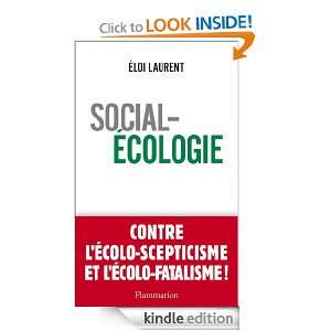 Social Écologie (French Edition) Éloi Laurent  Kindle 