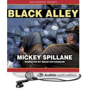   Alley (Audible Audio Edition) Mickey Spillane, Brian Hutchison Books