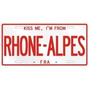  NEW  KISS ME , I AM FROM RHONE ALPES  FRANCE LICENSE 