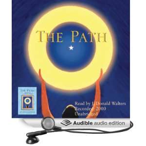   Only Path There Is (Audible Audio Edition) J. Donald Walters Books