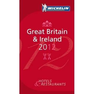 Michelin Red Guide Great Britain & Ireland 2012 by Michelin Travel 
