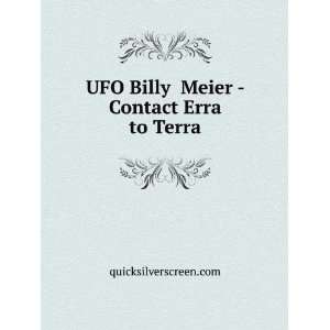  UFO Billy Meier   Contact Erra to Terra quicksilverscreen 