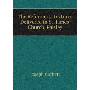   Delivered in St. James Church, Paisley Joseph Corbett Books