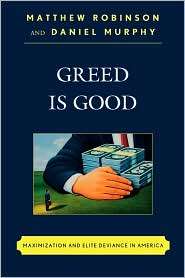 Greed Is Good, (0742560716), Matthew Robinson, Textbooks   Barnes 